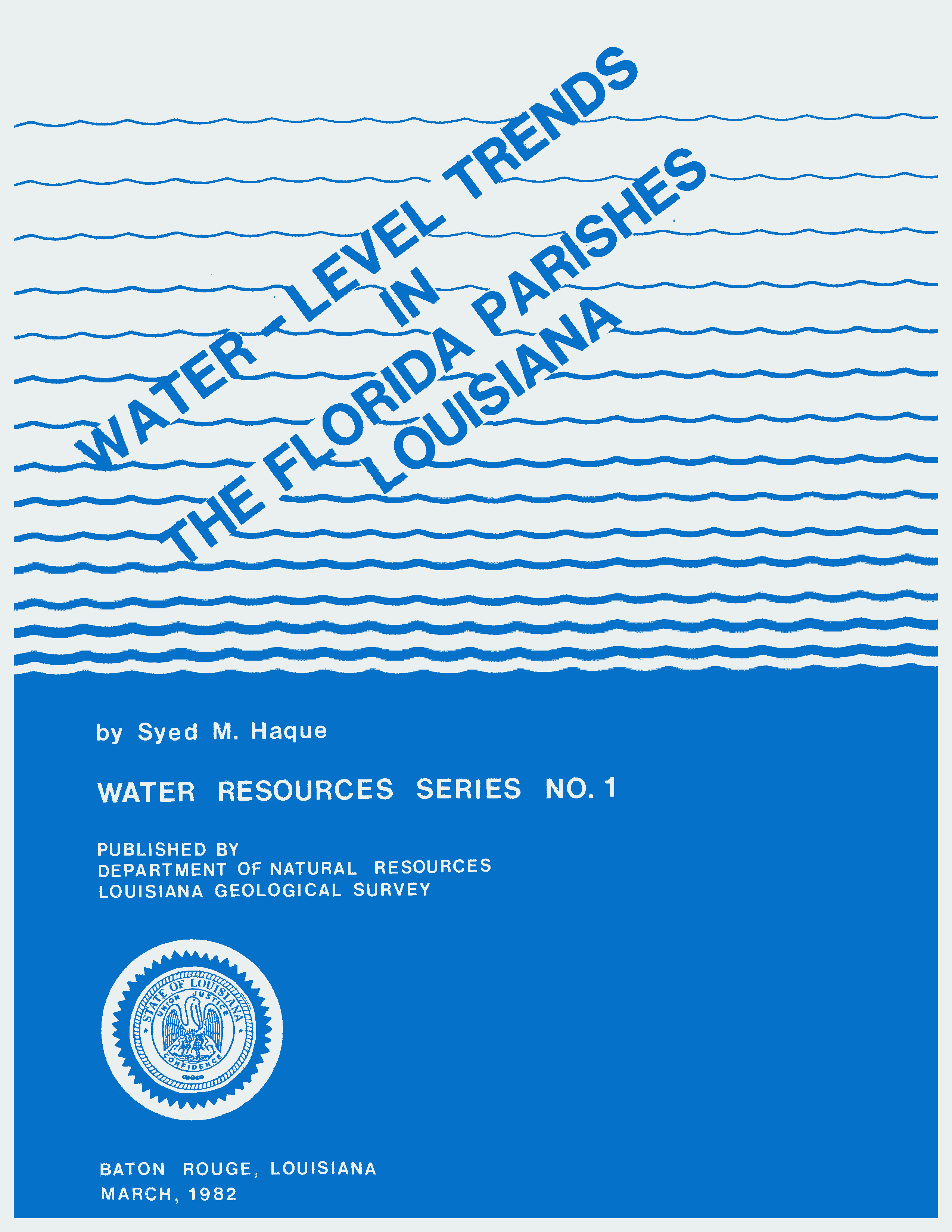 Water-Level Trends in the Florida Parishes, Louisiana Water-Level Trends in the Florida Parishes, Louisiana